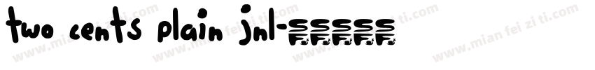 Two Cents Plain JNL字体转换